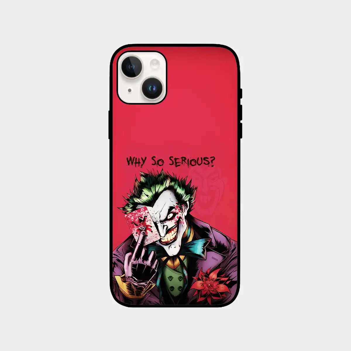 Joker why so serious Phone Cover